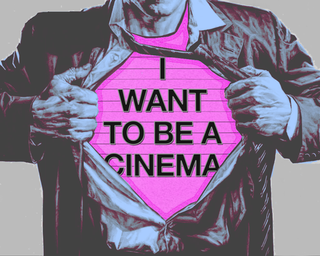 File:I Want To Be A Cinema.png